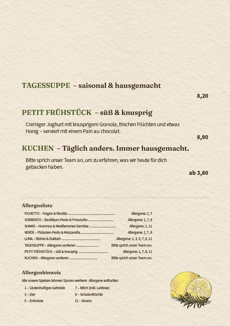 Speisekarte des Tartine Cafés: Saisonale Tagessuppe, süßes Petit Frühstück mit Joghurt und Granola sowie täglich wechselnde, hausgemachte Kuchen. Unten angefügt ist eine Übersicht der Allergene